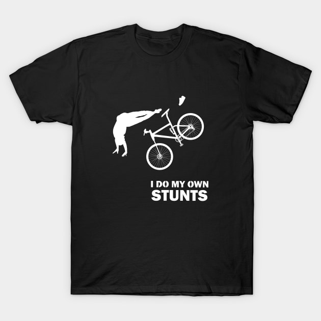 I Do My Own Stunts Mountain Bike Funny Mountain Biker T-Shirt by teebest